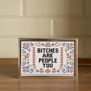 Bitches Are People too Riffcamino